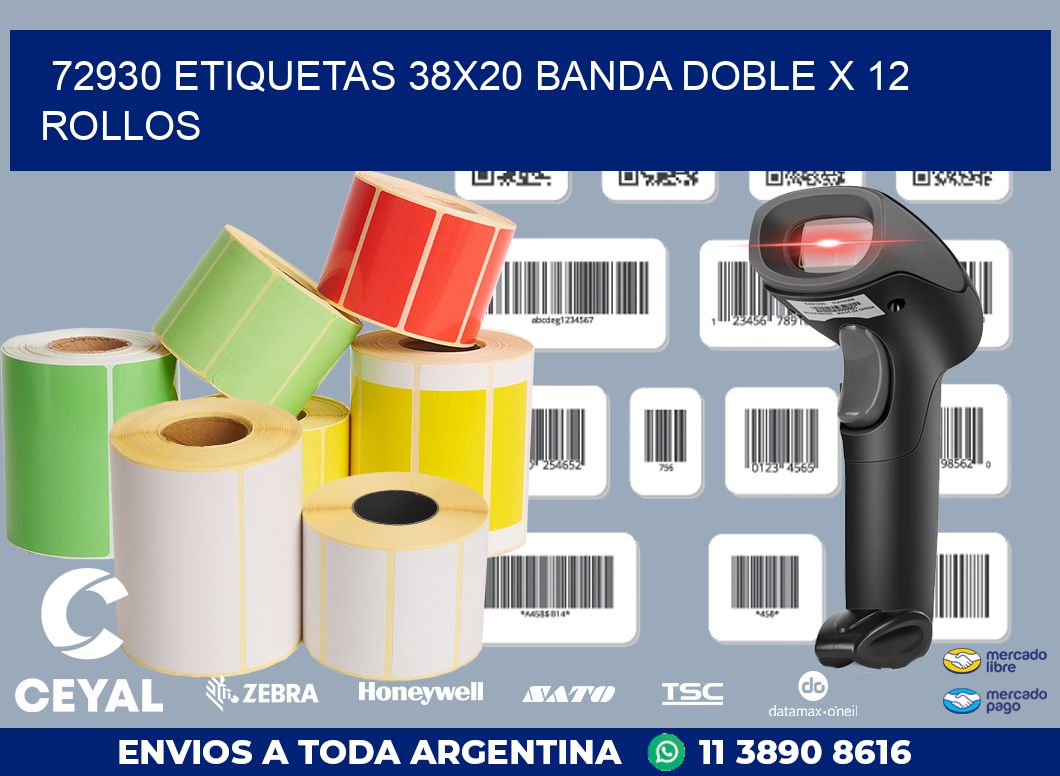 72930 ETIQUETAS 38X20 BANDA DOBLE X 12 ROLLOS