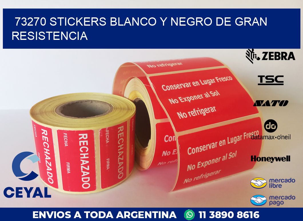 73270 STICKERS BLANCO Y NEGRO DE GRAN RESISTENCIA