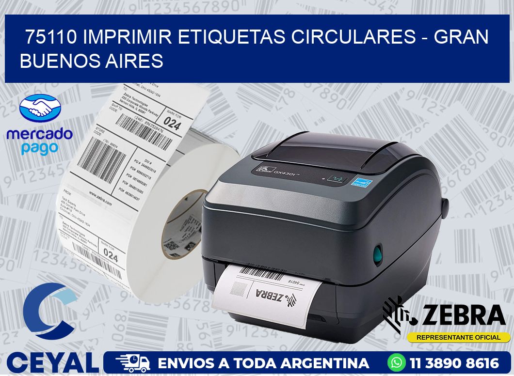 75110 IMPRIMIR ETIQUETAS CIRCULARES - GRAN BUENOS AIRES