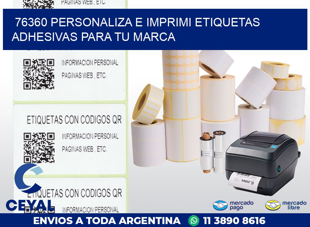 76360 PERSONALIZA E IMPRIMI ETIQUETAS ADHESIVAS PARA TU MARCA