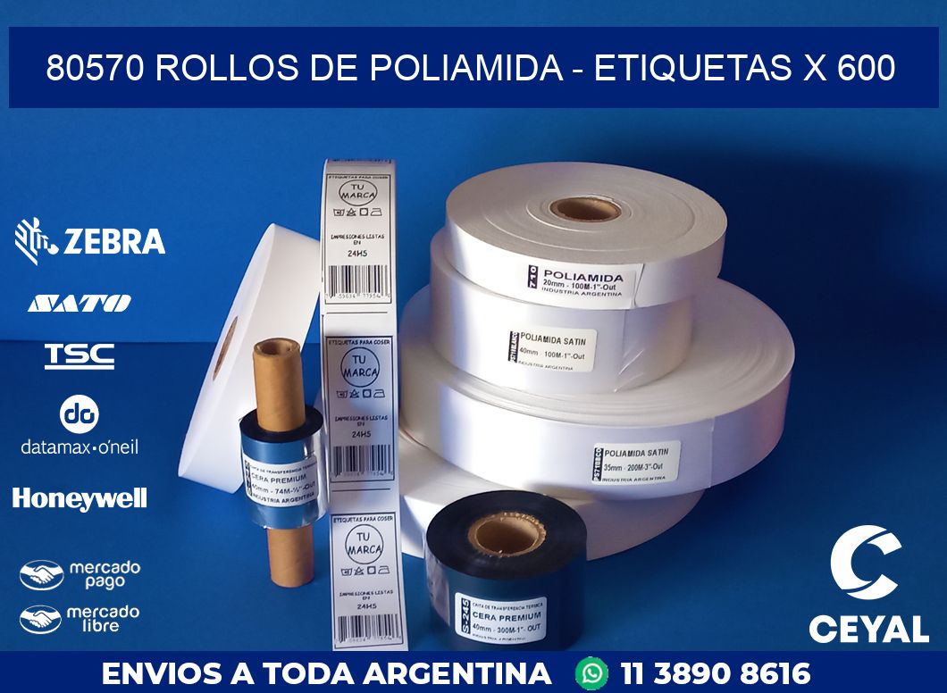 80570 ROLLOS DE POLIAMIDA - ETIQUETAS X 600