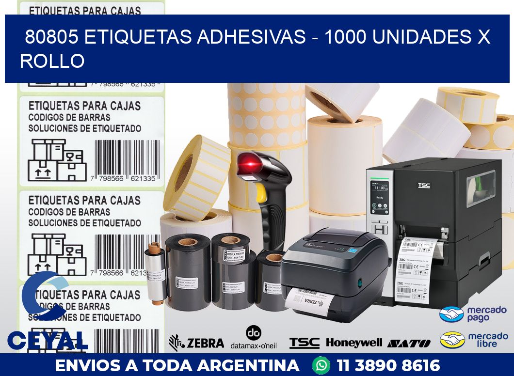 80805 ETIQUETAS ADHESIVAS - 1000 UNIDADES X ROLLO