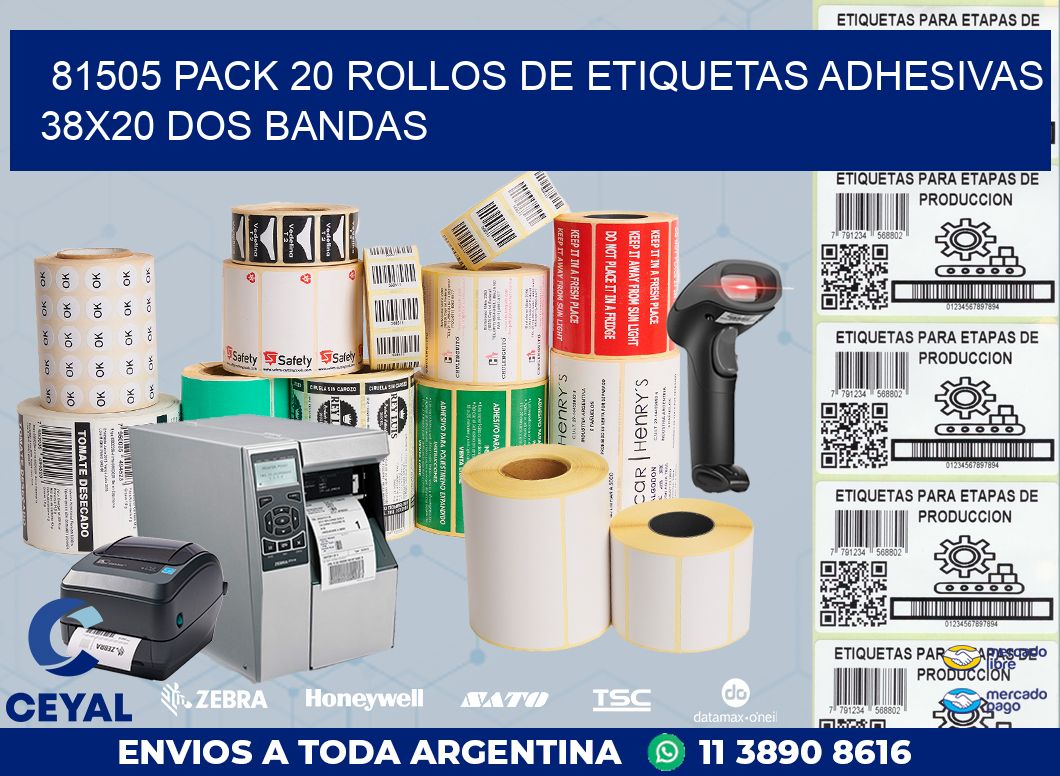 81505 PACK 20 ROLLOS DE ETIQUETAS ADHESIVAS 38X20 DOS BANDAS