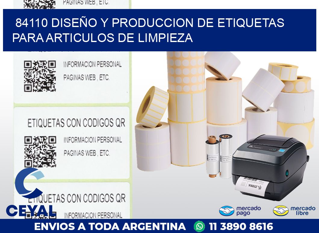 84110 DISEÑO Y PRODUCCION DE ETIQUETAS PARA ARTICULOS DE LIMPIEZA