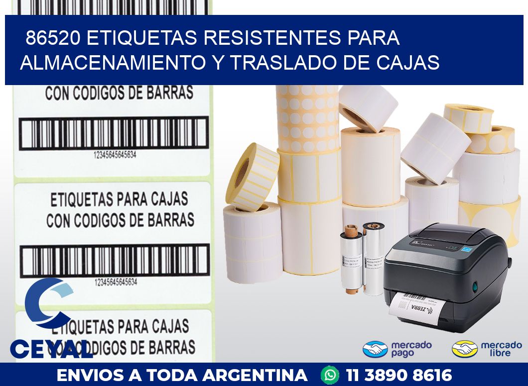 86520 ETIQUETAS RESISTENTES PARA ALMACENAMIENTO Y TRASLADO DE CAJAS