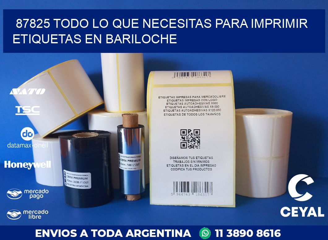 87825 TODO LO QUE NECESITAS PARA IMPRIMIR ETIQUETAS EN BARILOCHE