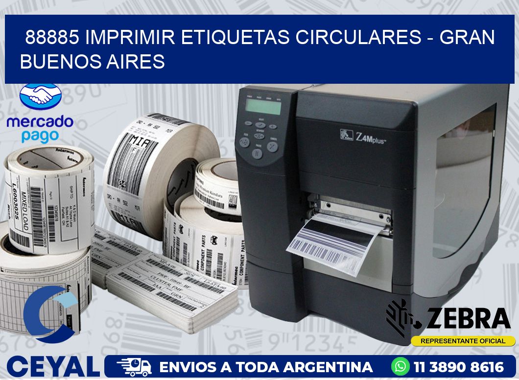 88885 IMPRIMIR ETIQUETAS CIRCULARES - GRAN BUENOS AIRES