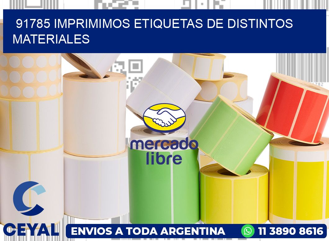 91785 IMPRIMIMOS ETIQUETAS DE DISTINTOS MATERIALES