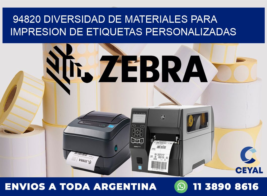 94820 DIVERSIDAD DE MATERIALES PARA IMPRESION DE ETIQUETAS PERSONALIZADAS