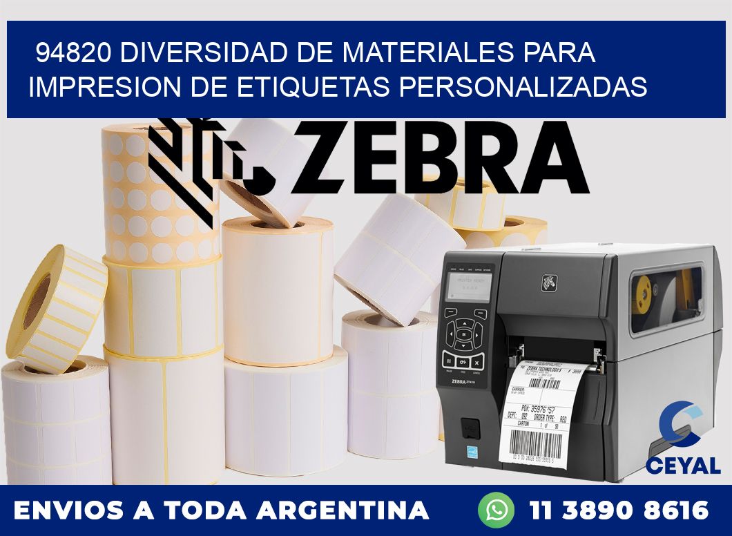 94820 DIVERSIDAD DE MATERIALES PARA IMPRESION DE ETIQUETAS PERSONALIZADAS