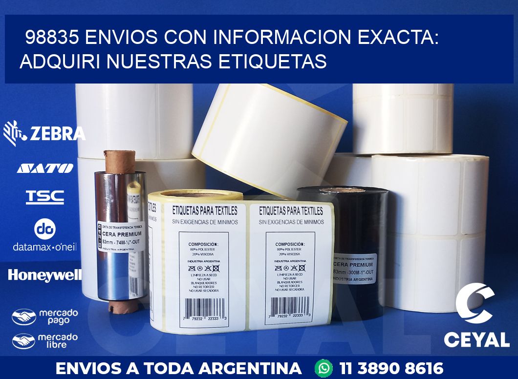 98835 ENVIOS CON INFORMACION EXACTA: ADQUIRI NUESTRAS ETIQUETAS