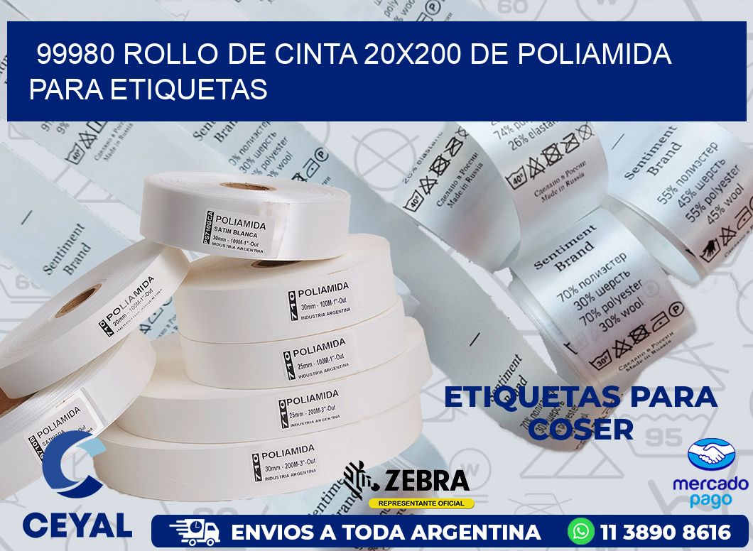 99980 ROLLO DE CINTA 20X200 DE POLIAMIDA PARA ETIQUETAS