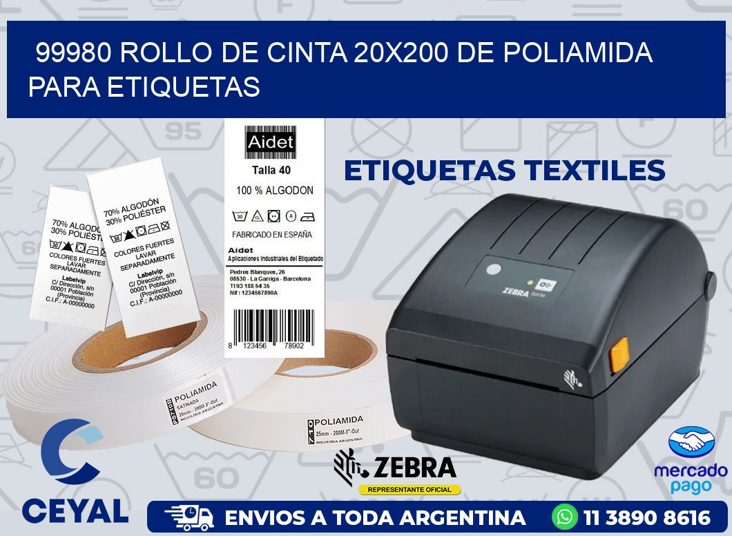 99980 ROLLO DE CINTA 20X200 DE POLIAMIDA PARA ETIQUETAS