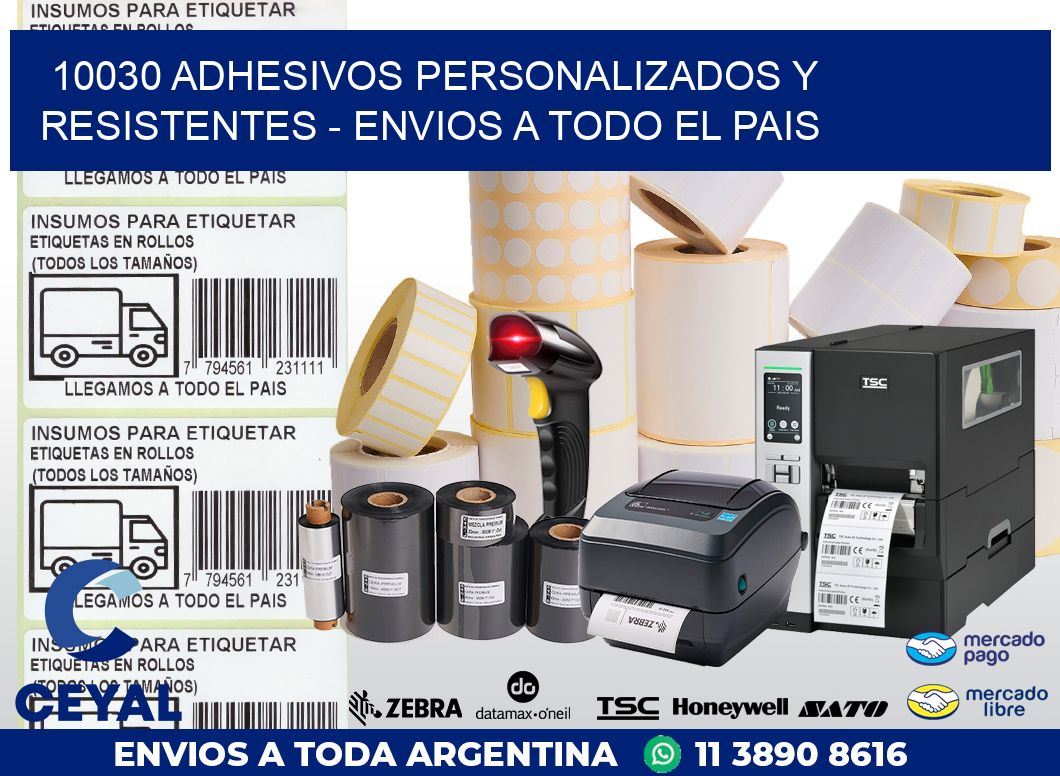 10030 ADHESIVOS PERSONALIZADOS Y RESISTENTES - ENVIOS A TODO EL PAIS