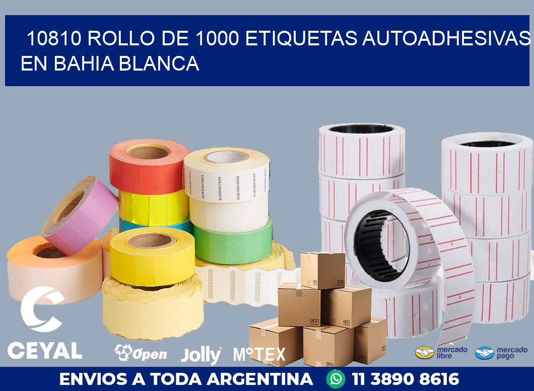 10810 ROLLO DE 1000 ETIQUETAS AUTOADHESIVAS EN BAHIA BLANCA