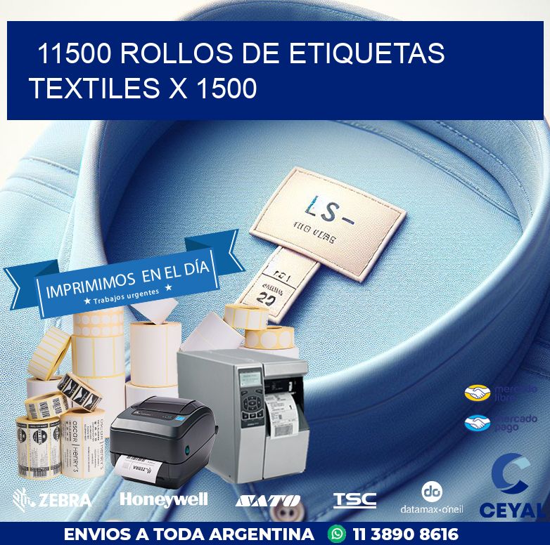 11500 ROLLOS DE ETIQUETAS TEXTILES X 1500