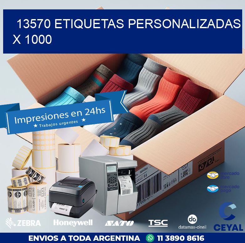 13570 ETIQUETAS PERSONALIZADAS X 1000