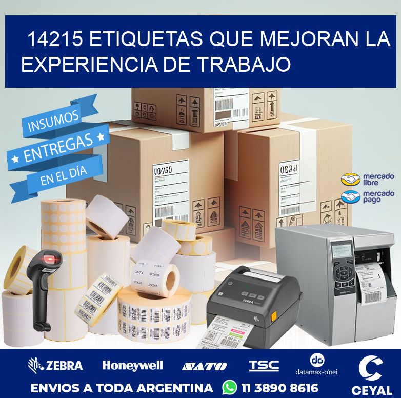 14215 ETIQUETAS QUE MEJORAN LA EXPERIENCIA DE TRABAJO