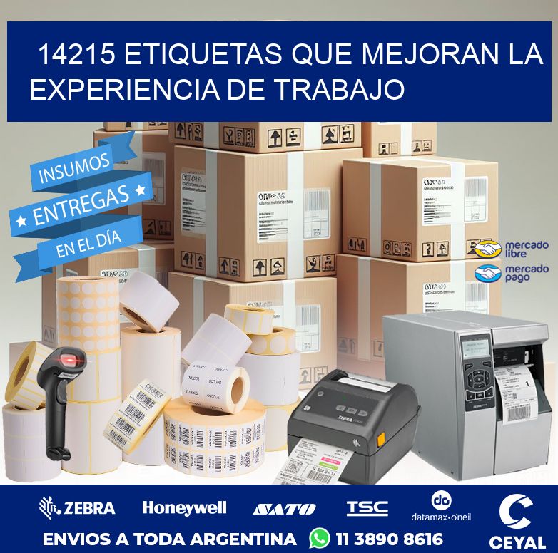 14215 ETIQUETAS QUE MEJORAN LA EXPERIENCIA DE TRABAJO