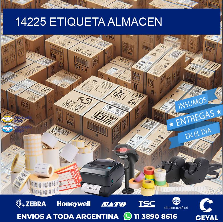 14225 ETIQUETA ALMACEN