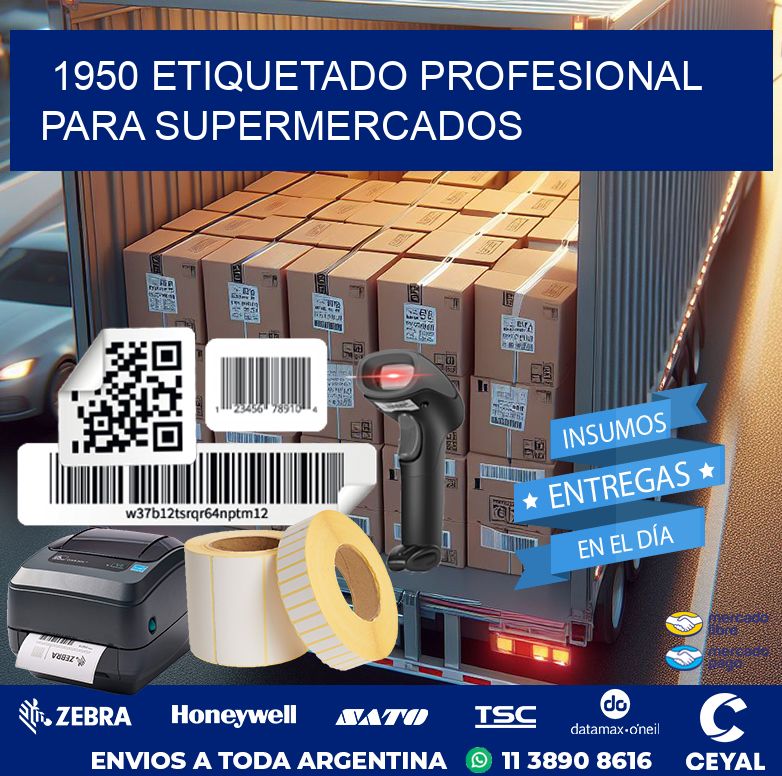 1950 ETIQUETADO PROFESIONAL PARA SUPERMERCADOS