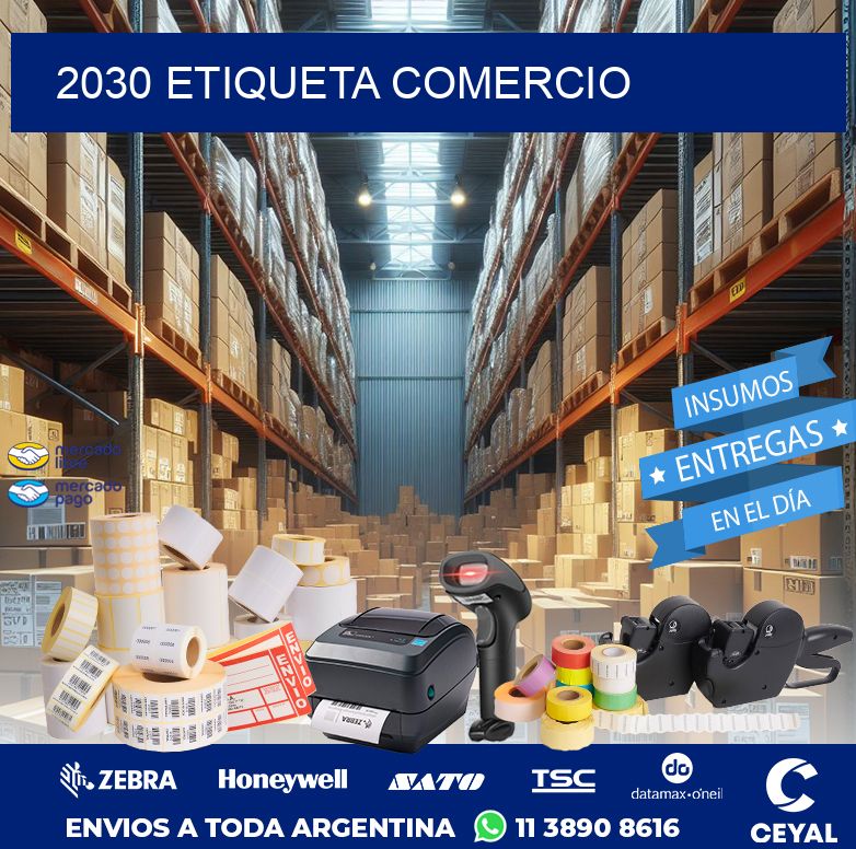 2030 ETIQUETA COMERCIO