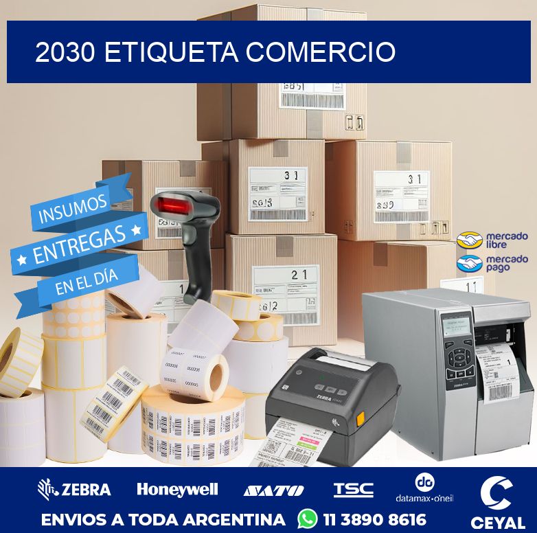 2030 ETIQUETA COMERCIO