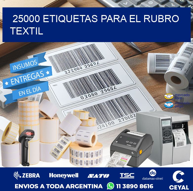 25000 ETIQUETAS PARA EL RUBRO TEXTIL