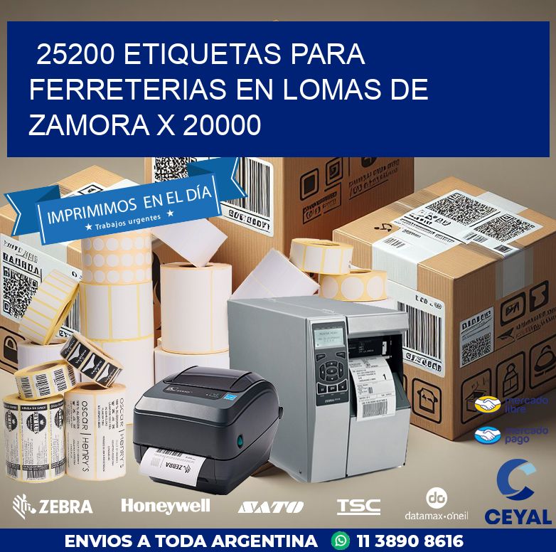 25200 ETIQUETAS PARA FERRETERIAS EN LOMAS DE ZAMORA X 20000