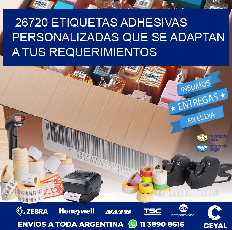 26720 ETIQUETAS ADHESIVAS PERSONALIZADAS QUE SE ADAPTAN A TUS REQUERIMIENTOS