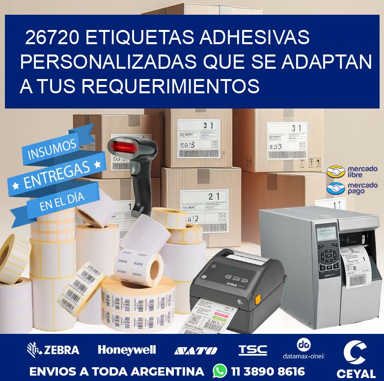 26720 ETIQUETAS ADHESIVAS PERSONALIZADAS QUE SE ADAPTAN A TUS REQUERIMIENTOS