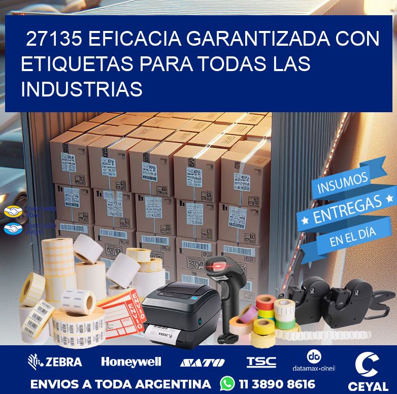27135 EFICACIA GARANTIZADA CON ETIQUETAS PARA TODAS LAS INDUSTRIAS