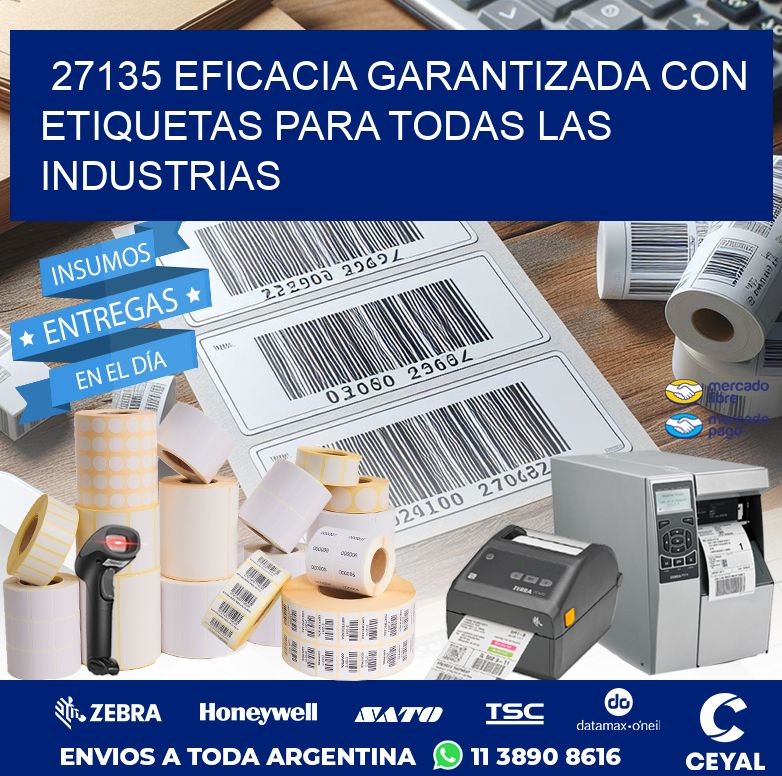 27135 EFICACIA GARANTIZADA CON ETIQUETAS PARA TODAS LAS INDUSTRIAS
