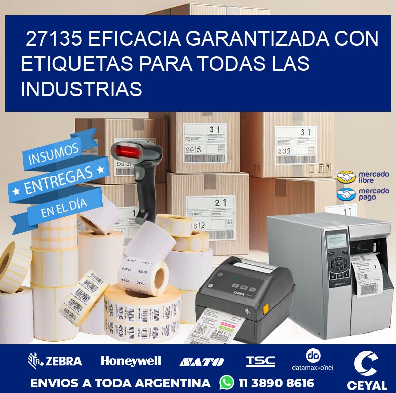 27135 EFICACIA GARANTIZADA CON ETIQUETAS PARA TODAS LAS INDUSTRIAS