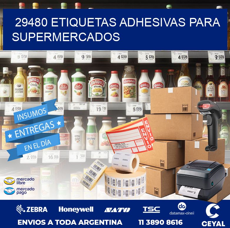 29480 ETIQUETAS ADHESIVAS PARA SUPERMERCADOS