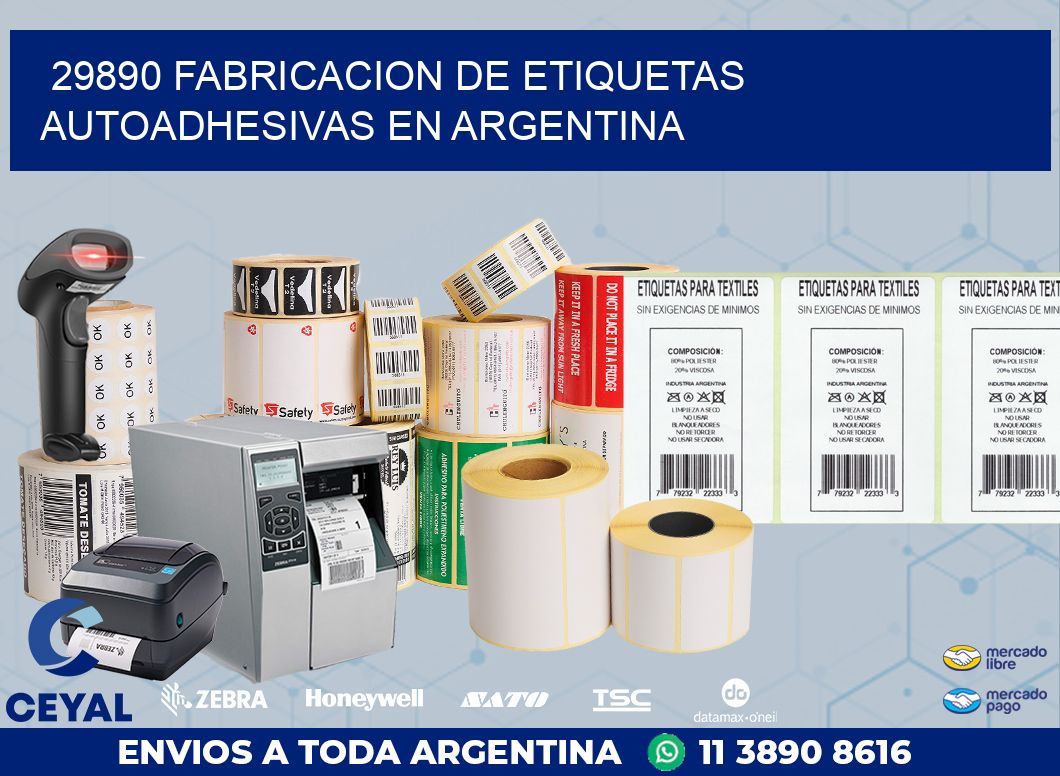 29890 FABRICACION DE ETIQUETAS AUTOADHESIVAS EN ARGENTINA