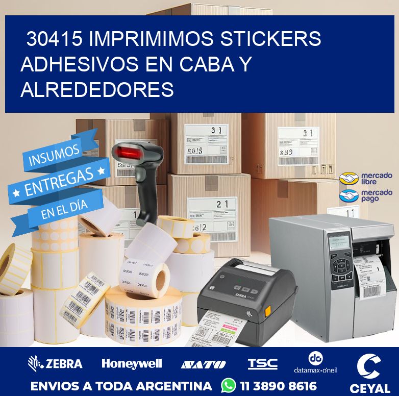 30415 IMPRIMIMOS STICKERS ADHESIVOS EN CABA Y ALREDEDORES