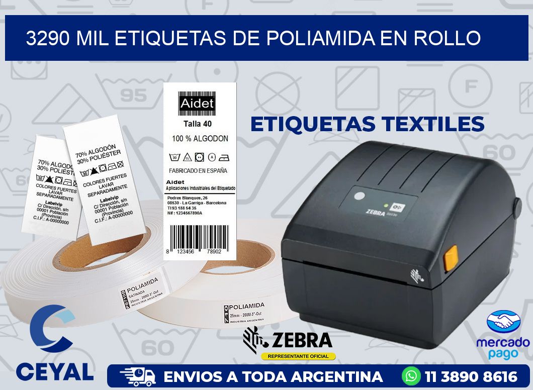 3290 MIL ETIQUETAS DE POLIAMIDA EN ROLLO