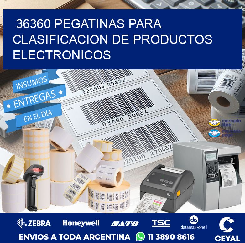 36360 PEGATINAS PARA CLASIFICACION DE PRODUCTOS ELECTRONICOS