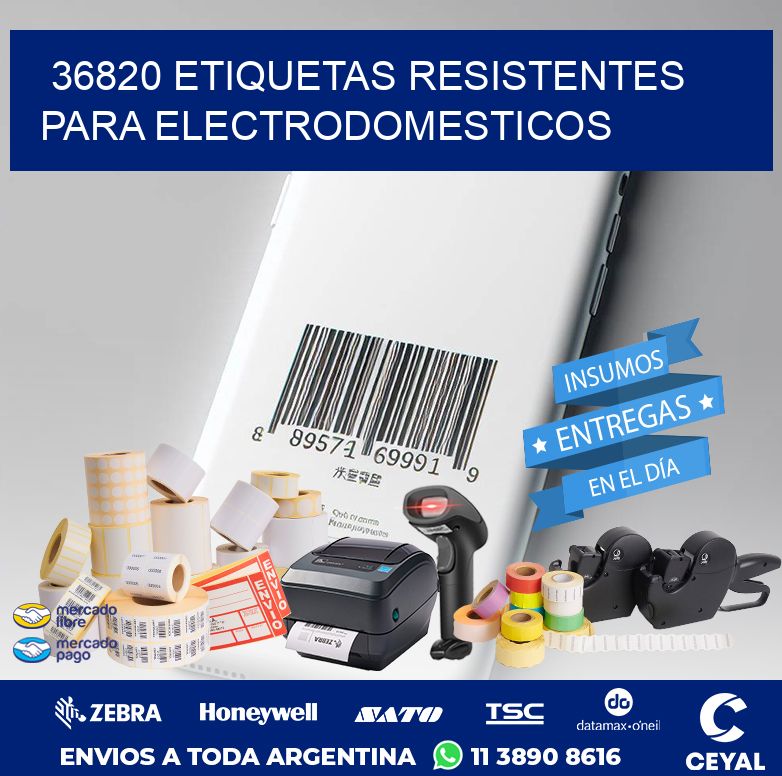 36820 ETIQUETAS RESISTENTES PARA ELECTRODOMESTICOS