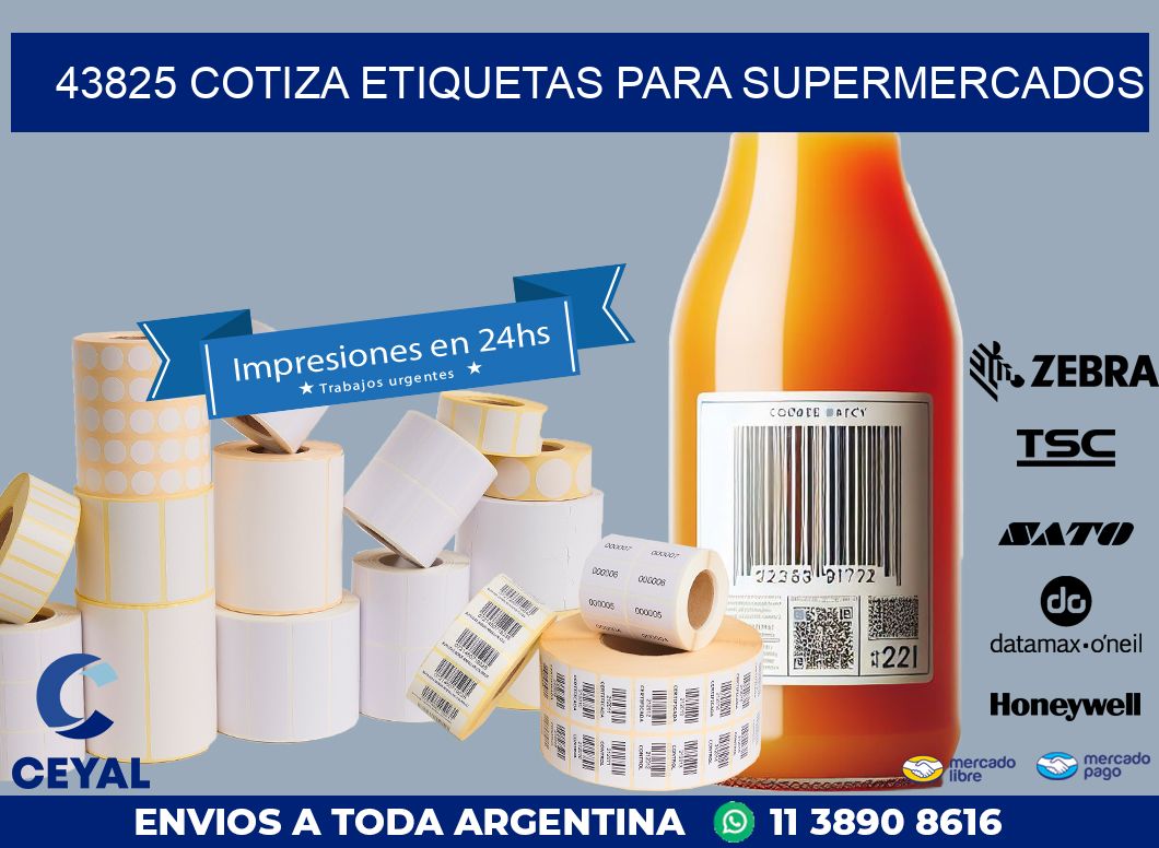 43825 COTIZA ETIQUETAS PARA SUPERMERCADOS