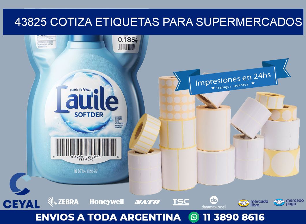 43825 COTIZA ETIQUETAS PARA SUPERMERCADOS