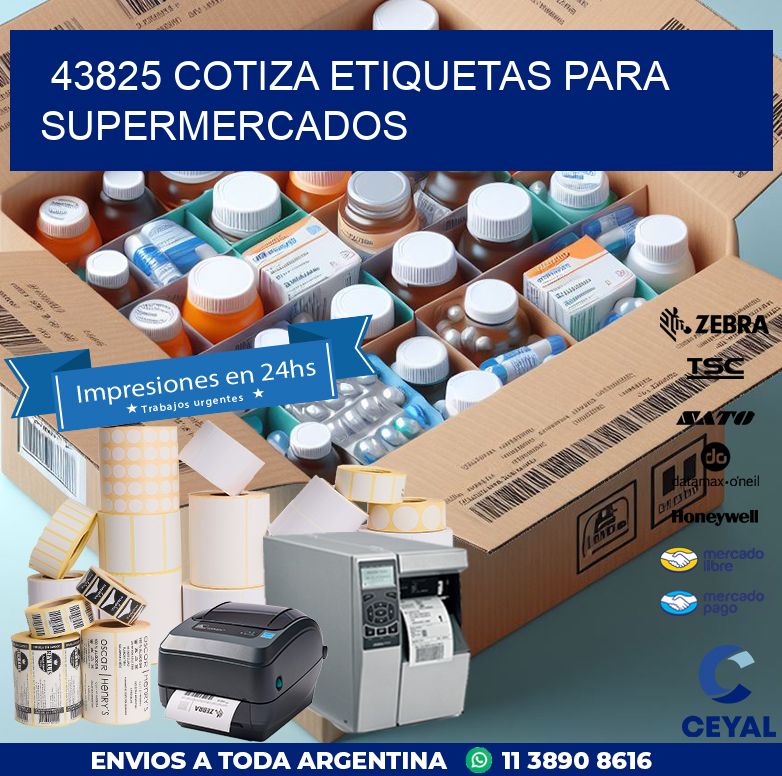43825 COTIZA ETIQUETAS PARA SUPERMERCADOS