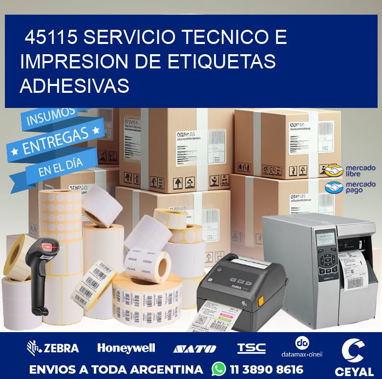 45115 SERVICIO TECNICO E IMPRESION DE ETIQUETAS ADHESIVAS