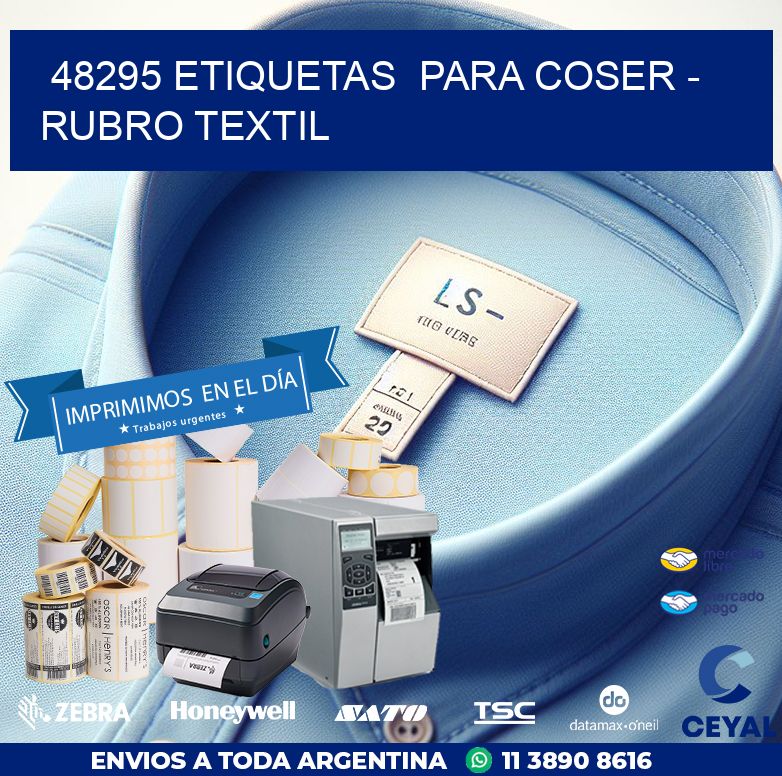 48295 ETIQUETAS  PARA COSER - RUBRO TEXTIL
