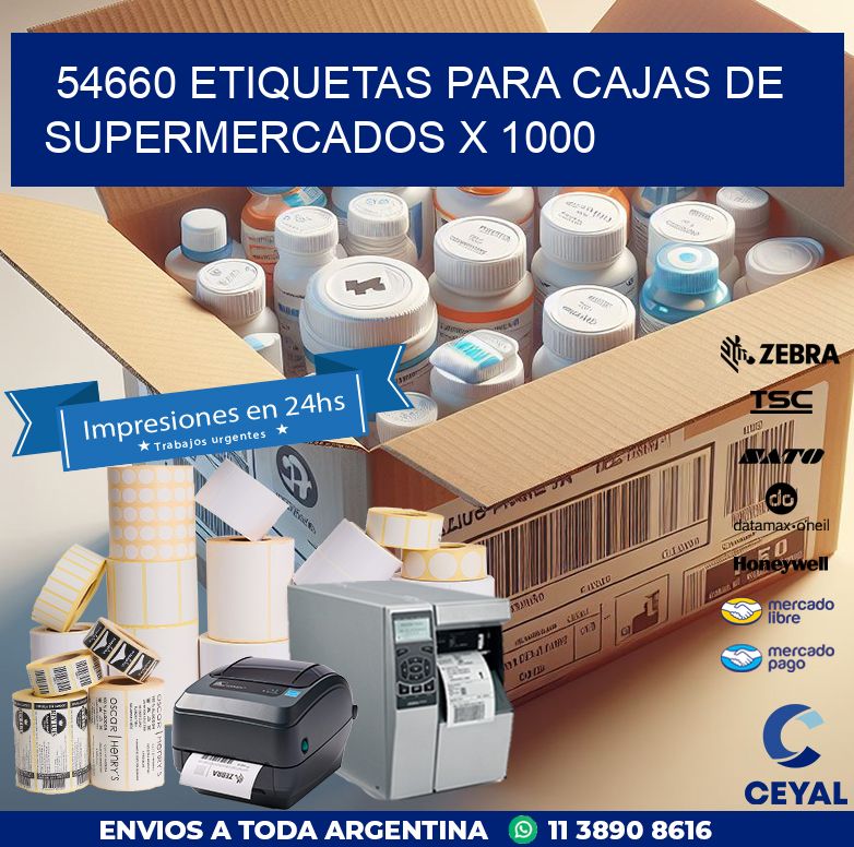 54660 ETIQUETAS PARA CAJAS DE SUPERMERCADOS X 1000