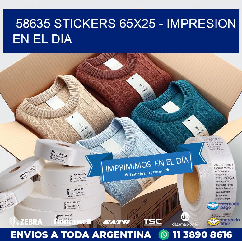 58635 STICKERS 65x25 - IMPRESION EN EL DIA