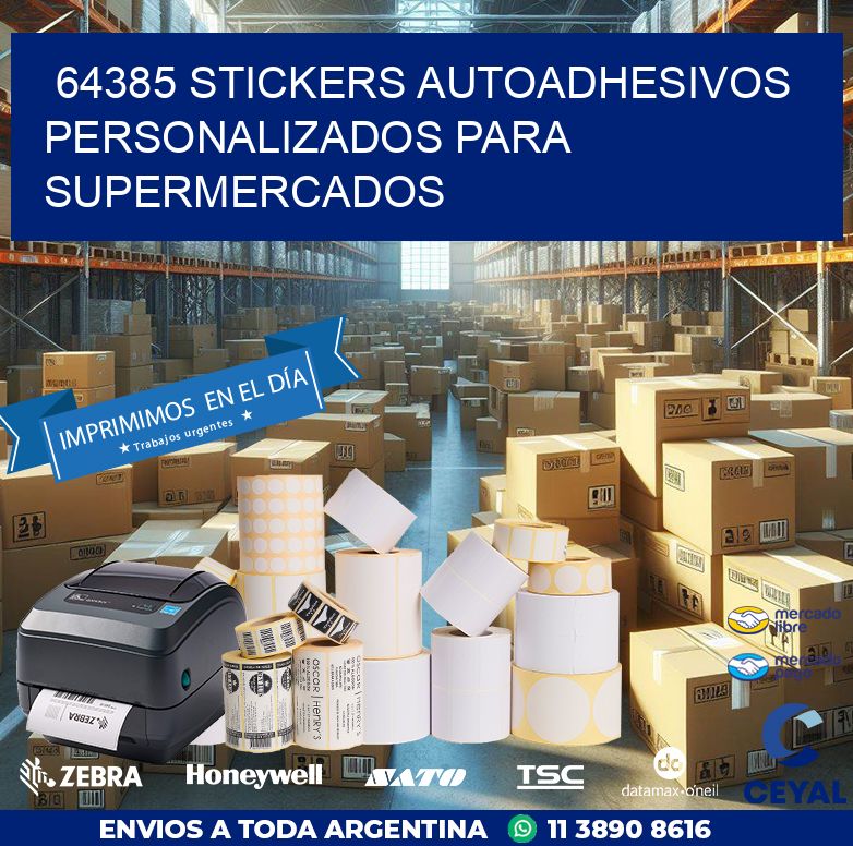 64385 STICKERS AUTOADHESIVOS PERSONALIZADOS PARA SUPERMERCADOS