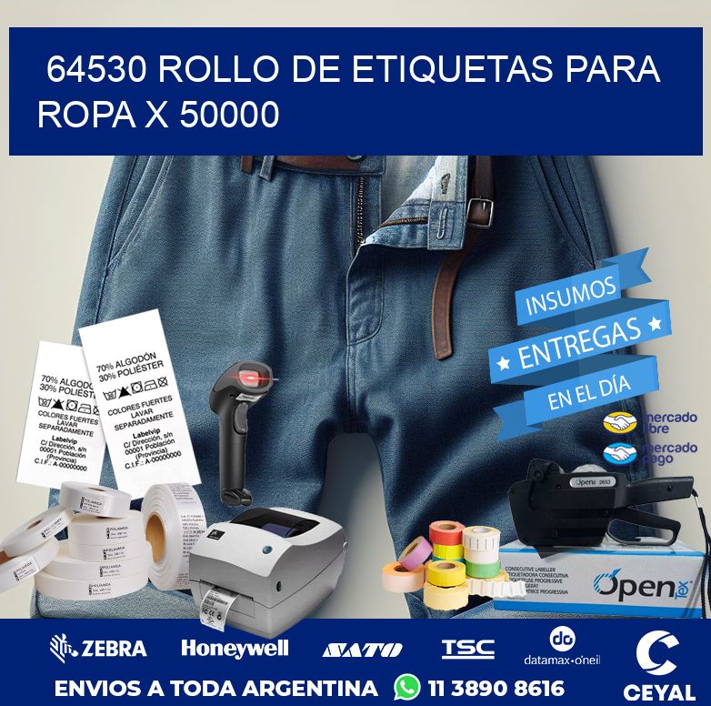 64530 ROLLO DE ETIQUETAS PARA ROPA X 50000