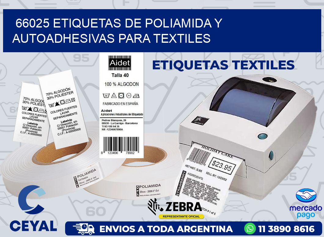 66025 ETIQUETAS DE POLIAMIDA Y AUTOADHESIVAS PARA TEXTILES